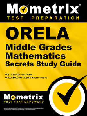 cover image of ORELA Middle Grades Mathematics Secrets Study Guide